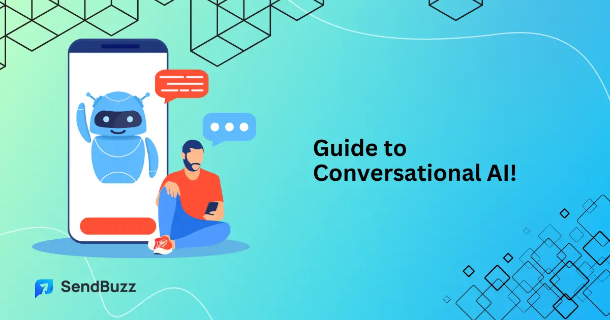 101 Guide to conversational AI