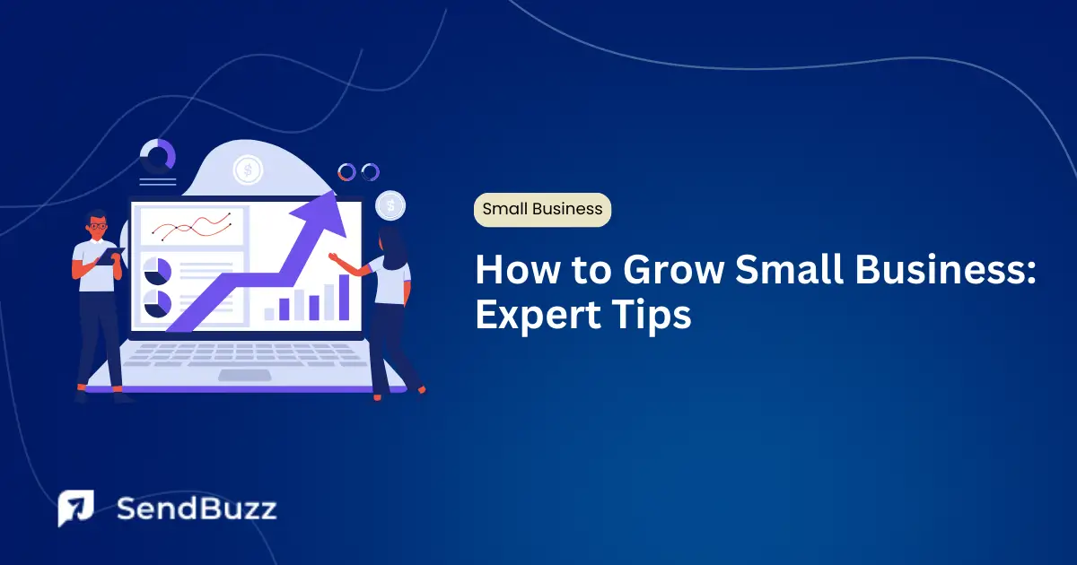 Tips To Grow a Small Business Successfully