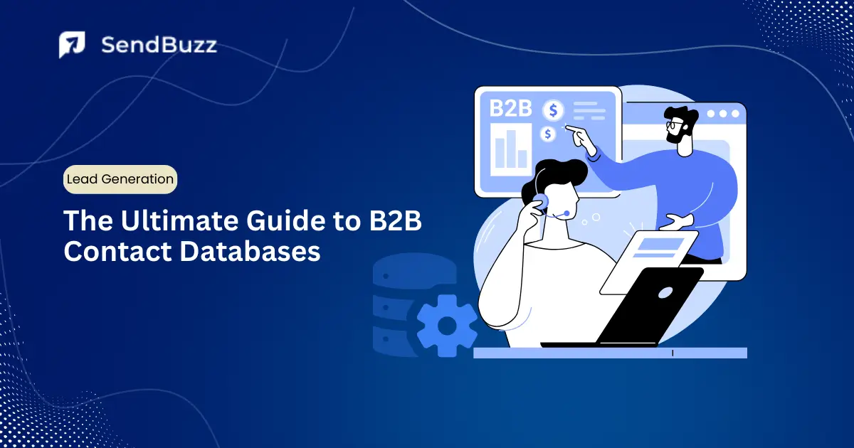 The Ultimate Guide to B2B Contact Databases